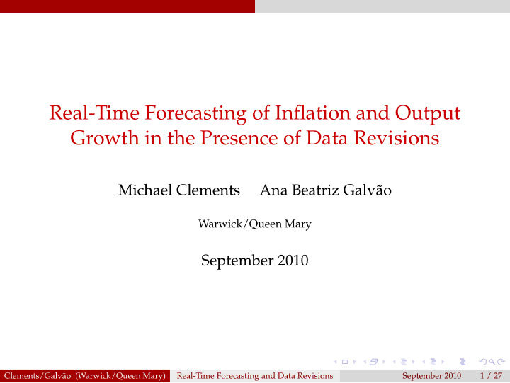 real time forecasting of inflation and output growth in