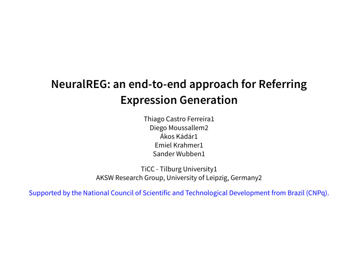 neuralreg an end to end approach for referring expression