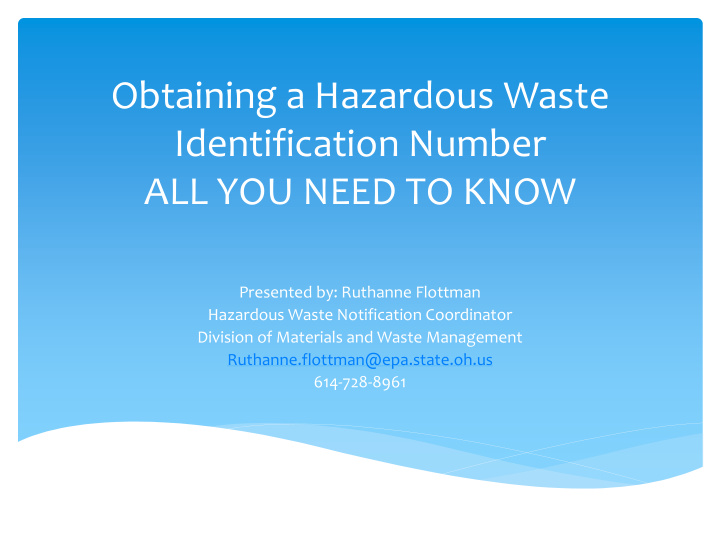 presented by ruthanne flottman hazardous waste
