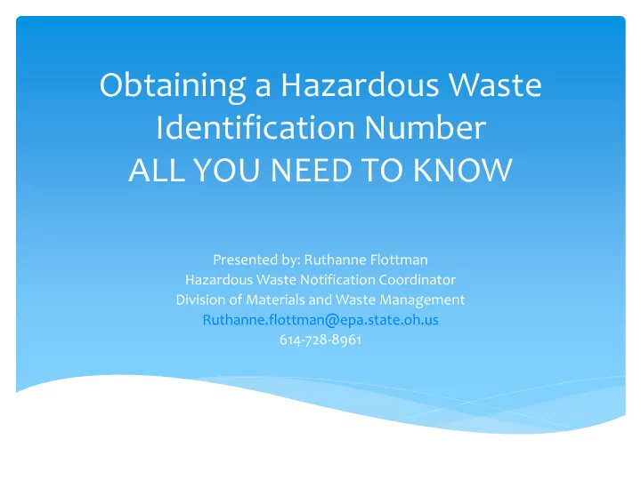 presented by ruthanne flottman hazardous waste