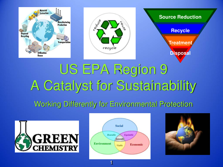 us epa region 9 a catalyst for sustainability