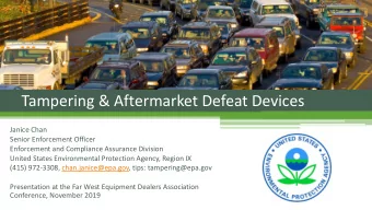 Tampering &amp; Aftermarket Defeat Devices  Janice Chan  Senior Enforcement Officer  Enforcement