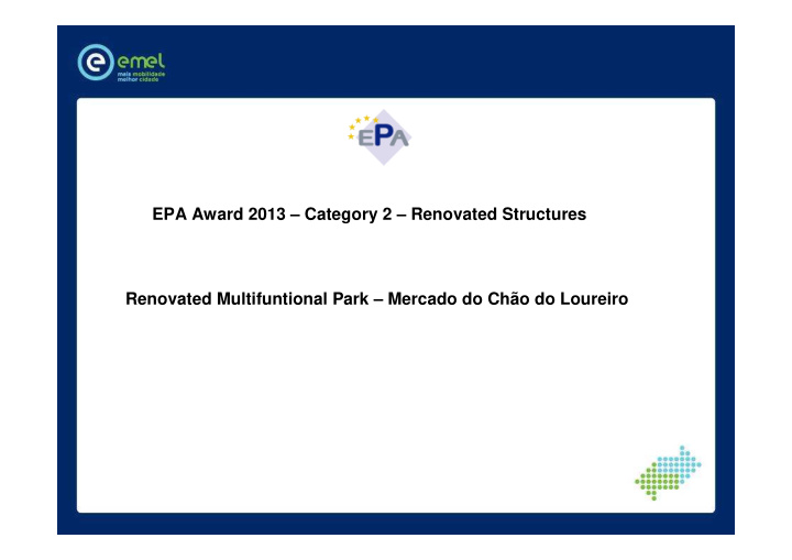 epa award 2013 category 2 renovated structures renovated