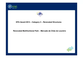 EPA Award 2013  Category 2  Renovated Structures  Renovated Multifuntional Park  Mercado