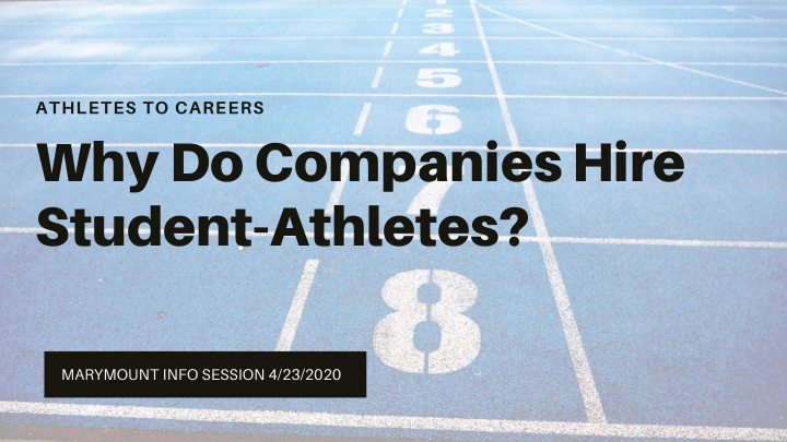 why do companies hire student athletes