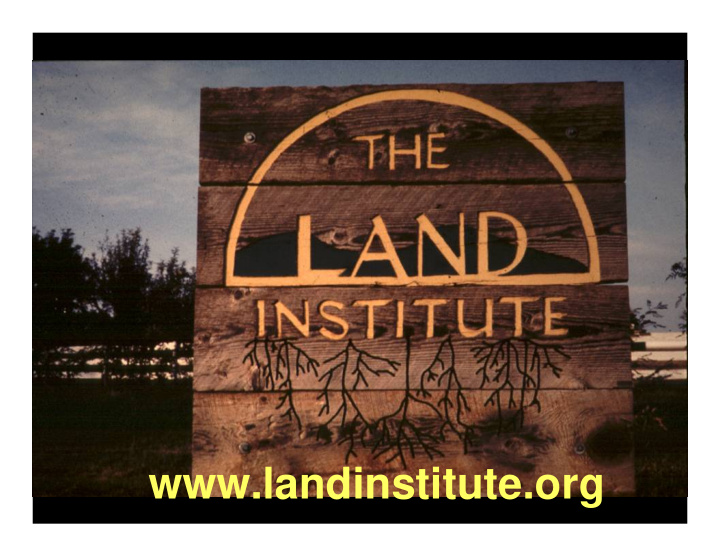 www landinstitute org fossi l fuel i ntensi ve era