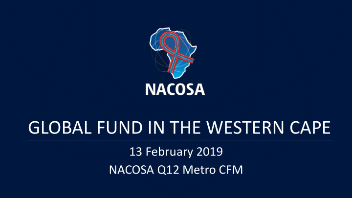 global fund in the western cape