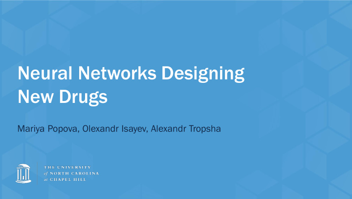 neural networks designing new drugs