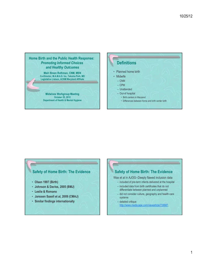 safety of home birth the evidence safety of home birth
