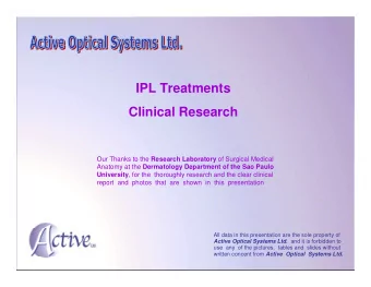 IPL Treatments  Clinical Research Our Thanks to the Research Laboratory of Surgical Medical Anatomy