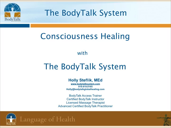 the bodytalk system consciousness healing