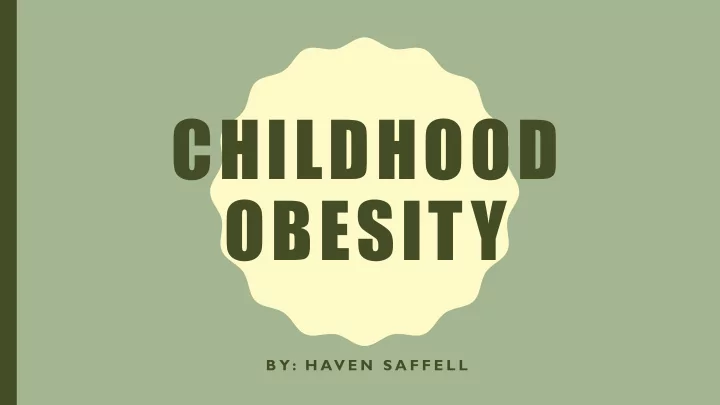 childhood obesity