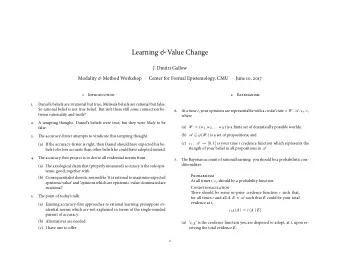 Learning &amp; Value Change  (c) I have one to ofger.  .  5.  Tie point of todays talk:  J.