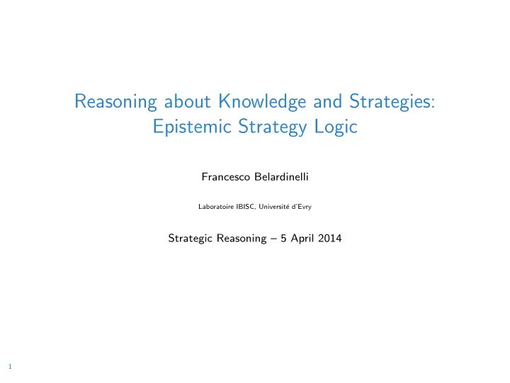 reasoning about knowledge and strategies epistemic