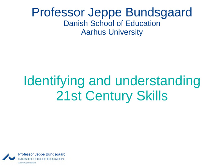 identifying and understanding 21st century skills