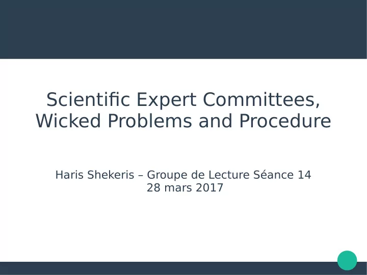 scientifjc expert committees wicked problems and procedure