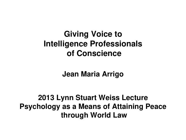 giving voice to intelligence professionals of conscience