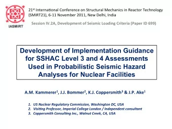 Development of Implementation Guidance  for SSHAC Level 3 and 4 Assessments  Used in Probabilistic