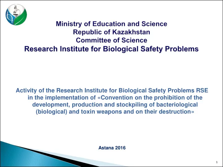 development production and stockpiling of bacteriological