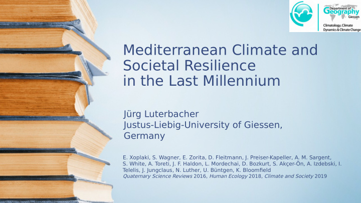 mediterranean climate and societal resilience in the last