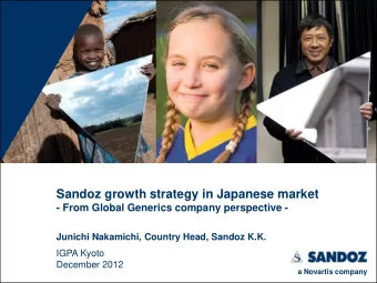 Sandoz growth strategy in Japanese market  - From Global Generics company perspective -  Junichi