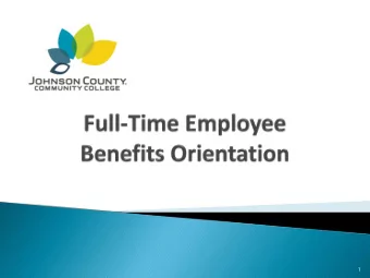 1  All  new  non-faculty  employees  have  a  mandatory New Staff Orientation that they  must