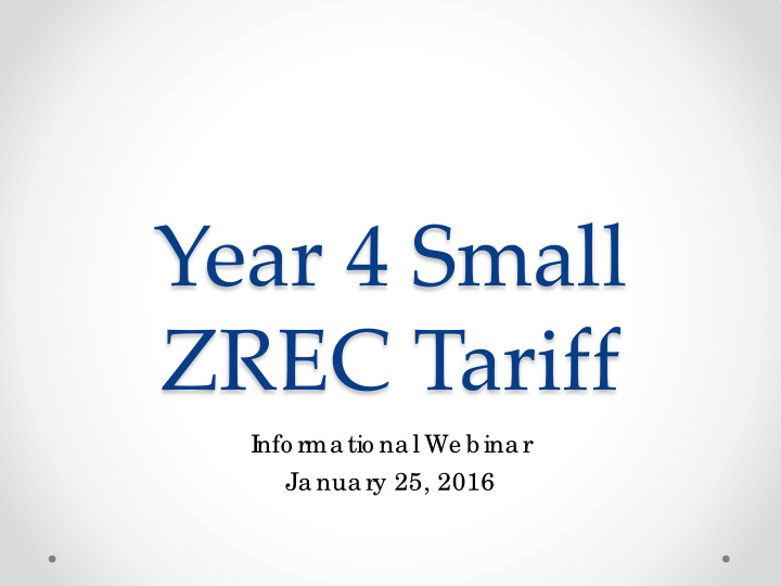 year 4 small zrec tariff