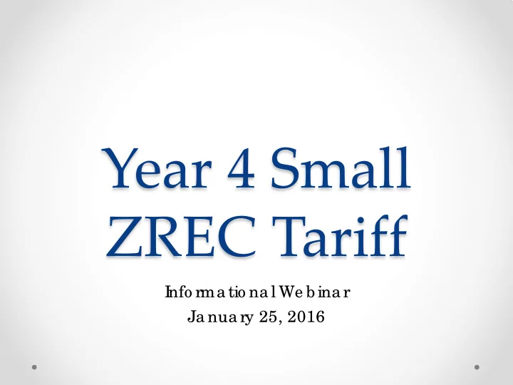 year 4 small zrec tariff