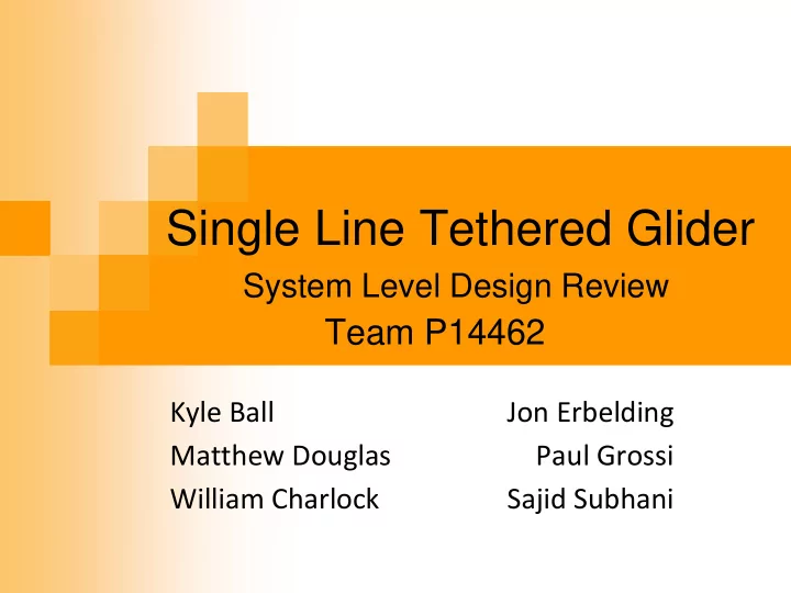 single line tethered glider
