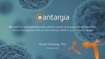 Gran Forsberg, CEO  December 2019  Safe Harbour Sta  tatement  Statements in the Investor