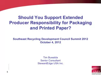 Should You Support Extended  Producer Responsibility for Packaging and Printed Paper?  Southeast