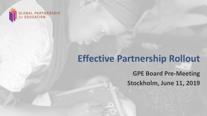 effective partnership rollout