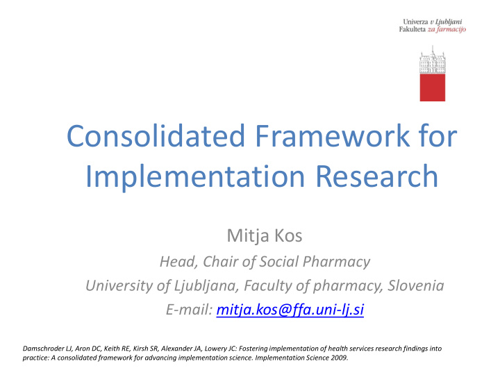 consolidated framework for