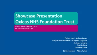 Oxleas NHS Foundation Trust  OXLEAS NHS FOUNATION TRUST  VIRTUAL CONSULTATIONS Project Lead