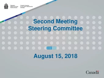 Second Meeting  Steering Committee  August 15, 2018  Agenda    Summary of Working Group Meeting