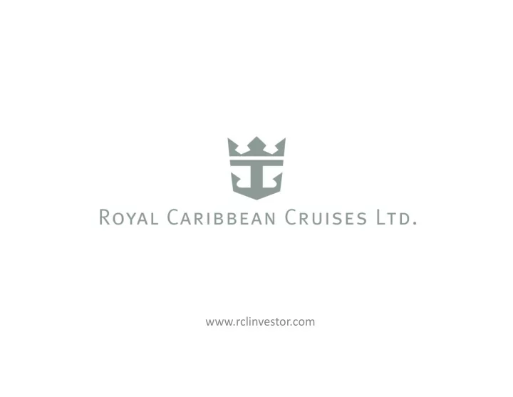 www rclinvestor com forward looking statements