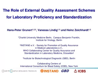 The Role of External Quality Assessment Schemes  The Role of External Quality Assessment Schemes