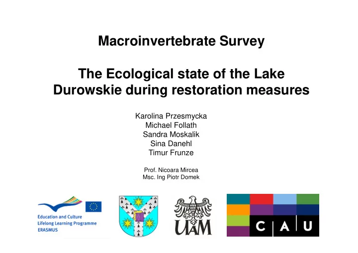 macroinvertebrate survey the ecological state of the lake