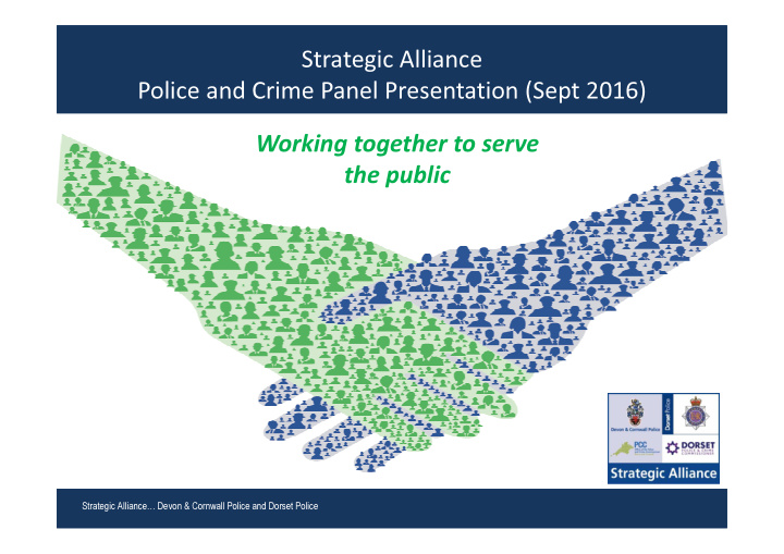 strategic alliance police and crime panel presentation