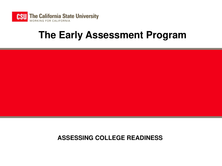 the early assessment program