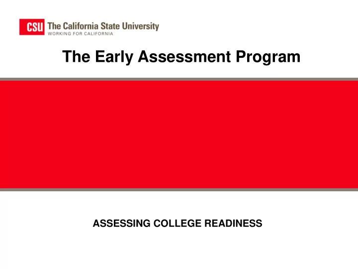 the early assessment program