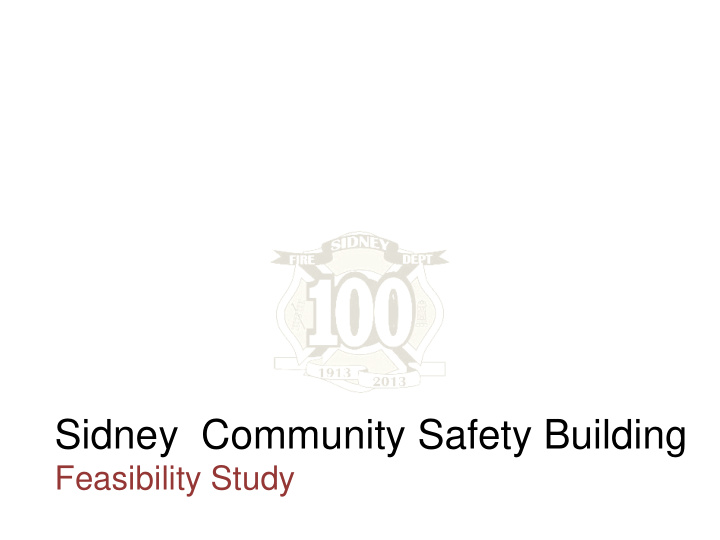 sidney community safety building