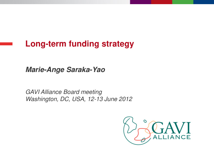 long term funding strategy