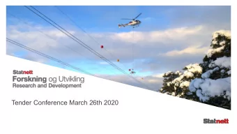 Tender Conference March 26th 2020  Guidelines for the conference   To ensure the best quality