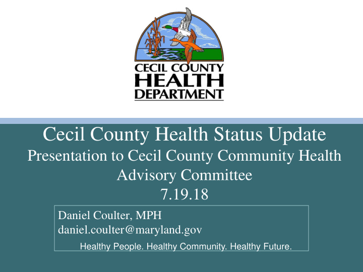 cecil county health status update