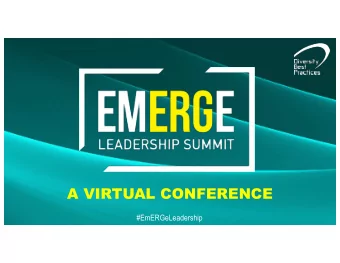 A VIRTUAL CONFERENCE  #EmERGeLeadership  ERG Challenges &amp; Opportunities  ARTICULATING  THE DUAL
