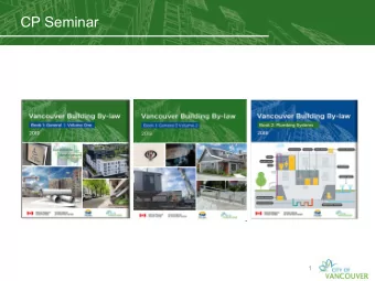 CP Seminar  1  Housekeeping Items  The City of Vancouver acknowledges that it is situated on the