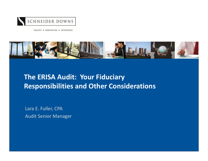the erisa audit your fiduciary responsibilities and other