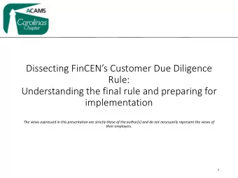 Dissecting FinCENs Customer Due Diligence  Rule:  Understanding the final rule and preparing for