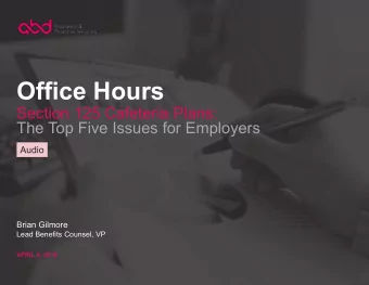Office Hours  Section 125 Cafeteria Plans:  The Top Five Issues for Employers  Audio  Brian Gilmore